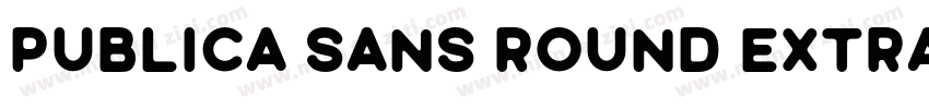 Publica Sans Round ExtraBold Italic字体转换